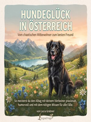 cover image of Hundeglück in Österreich